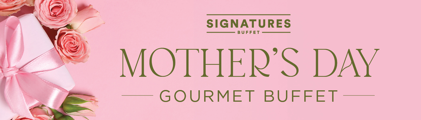 Signatures_Mother's Day_2026_WEB BANNER MOBILE